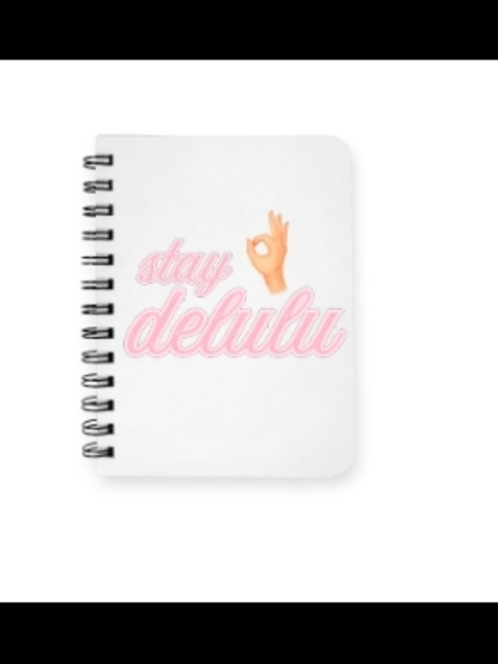 Stay Delulu Pink Script Spiral Notebook
